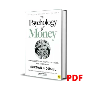 The Psychology of Money: – Morgan Housel